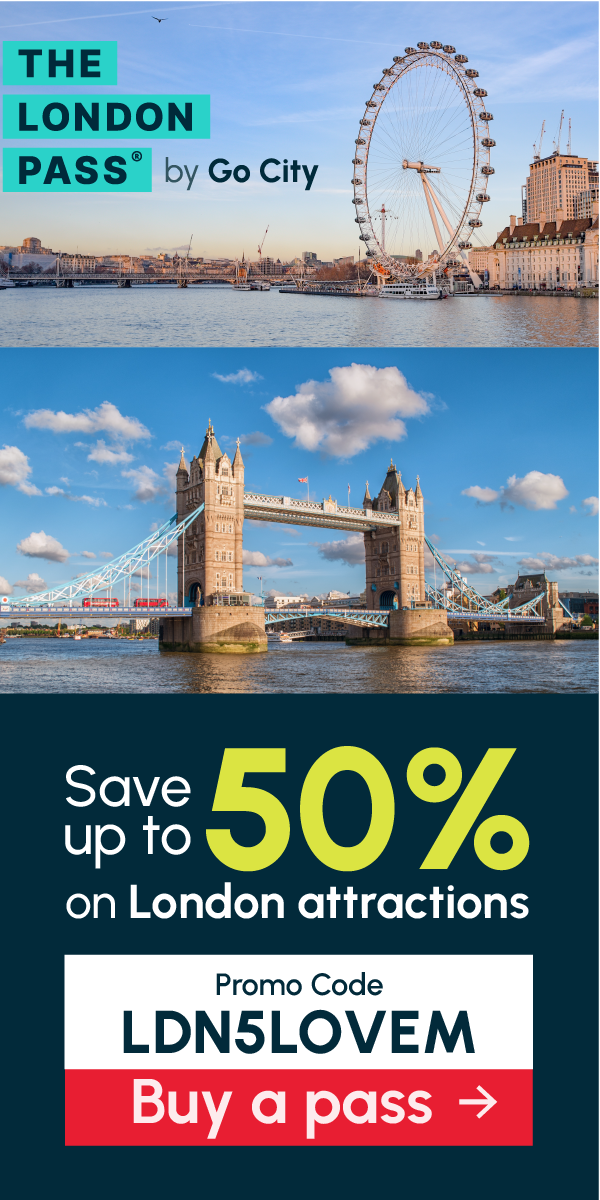 The London Pass 2025 with Discount Code